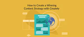 How to Create a Winning Content Strategy with Creately